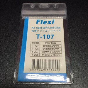 FLEXI AIR TIGHT SOFT CARD CASE (V) SPECS: ZIPLOCK MOISTURE PROOF LIGHT THIN MATERIAL TRANSPARENT MODEL: T-107 SIZE: (60 X 90 mm)